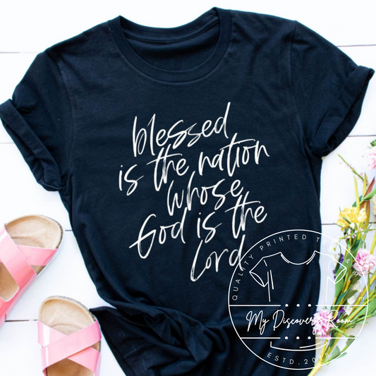 Blessed Is The Nation Whose God Is The Lord Graphic Tee