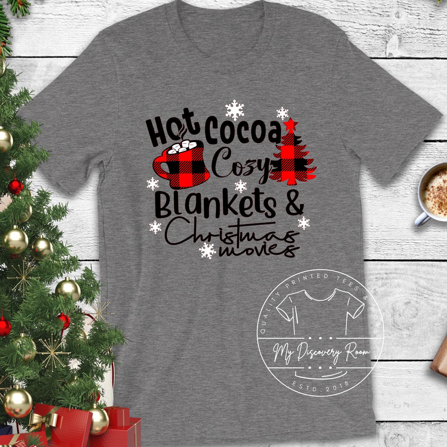 Hot cocoa cozy blankets and Christmas movies flannel Graphic Tee