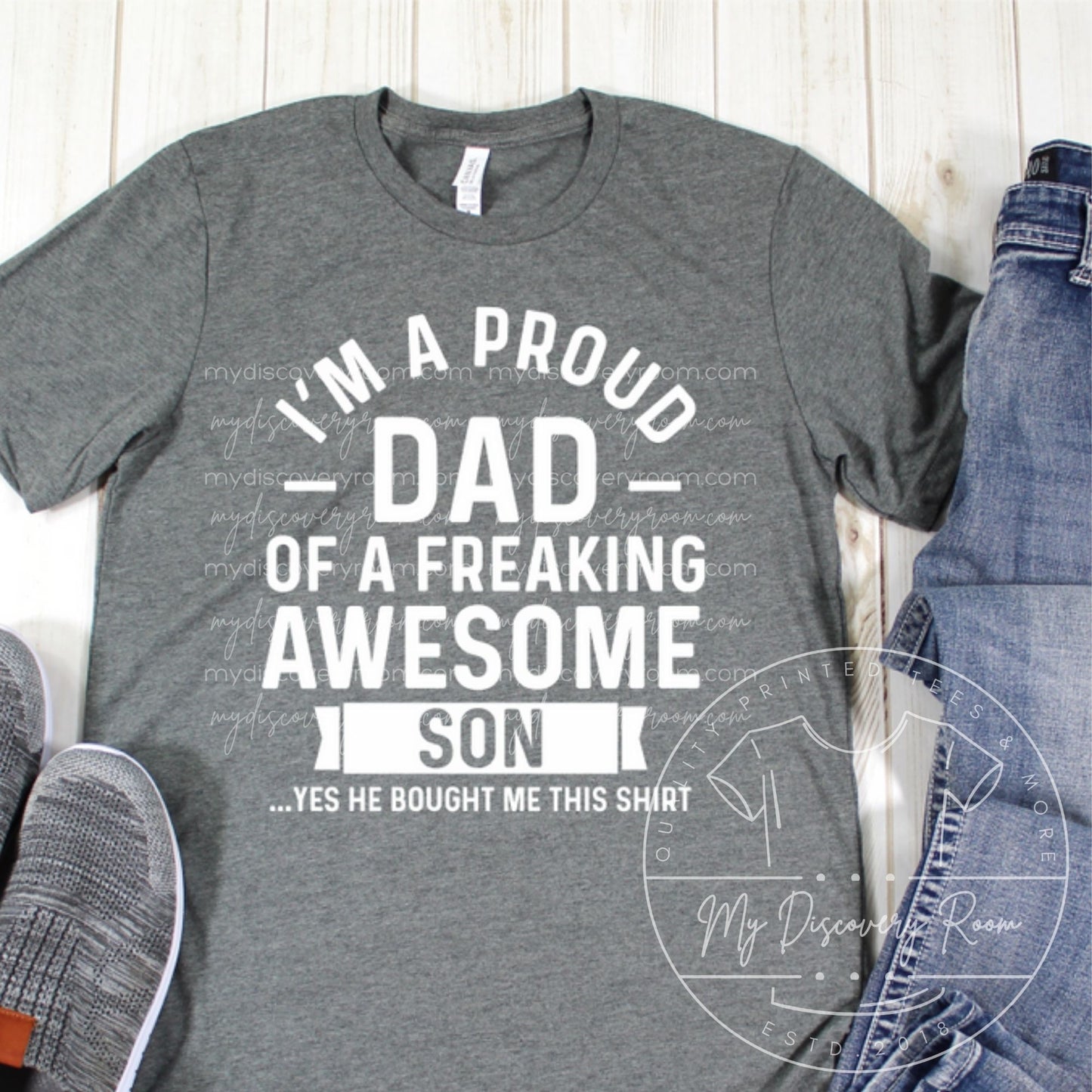 I'm A Proud Dad Of A Freakin' Awesome Son Graphic Tee