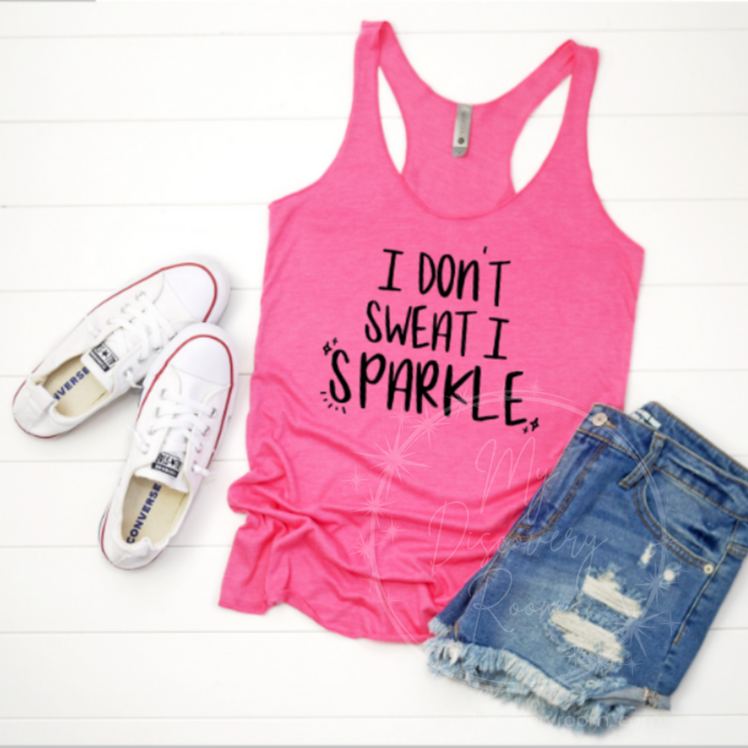 I Don't Sweat I Sparkle Graphic Tee