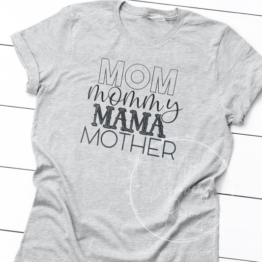 Mom Mommy Mama Mother Graphic Tee