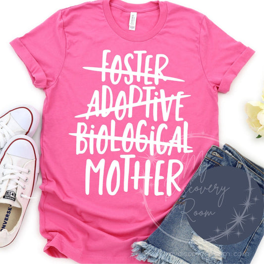 Foster, Adoptive, Biological Mother Graphic Tee