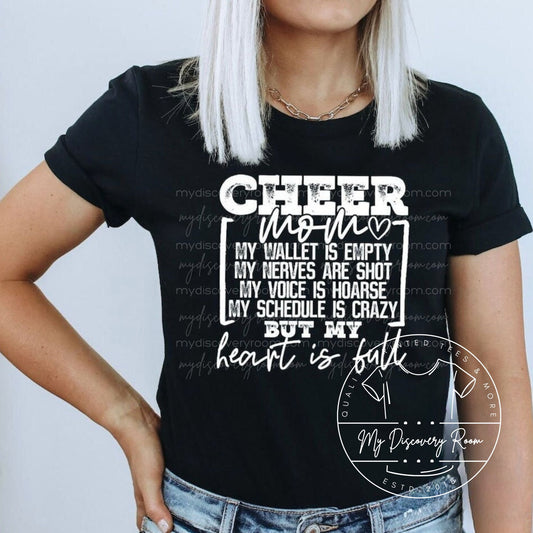 Cheer Mom - Empty Wallet Full Heart Graphic Tee