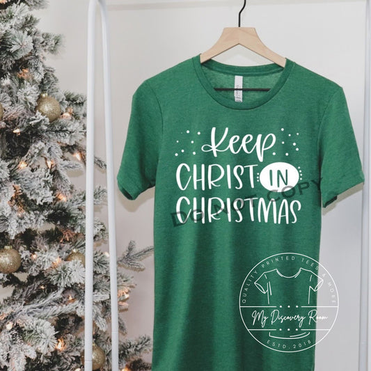 Keep Christ In Christmas Graphic Tee