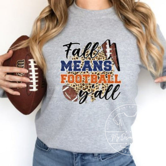 Fall Means Football Y'allGraphic Tee