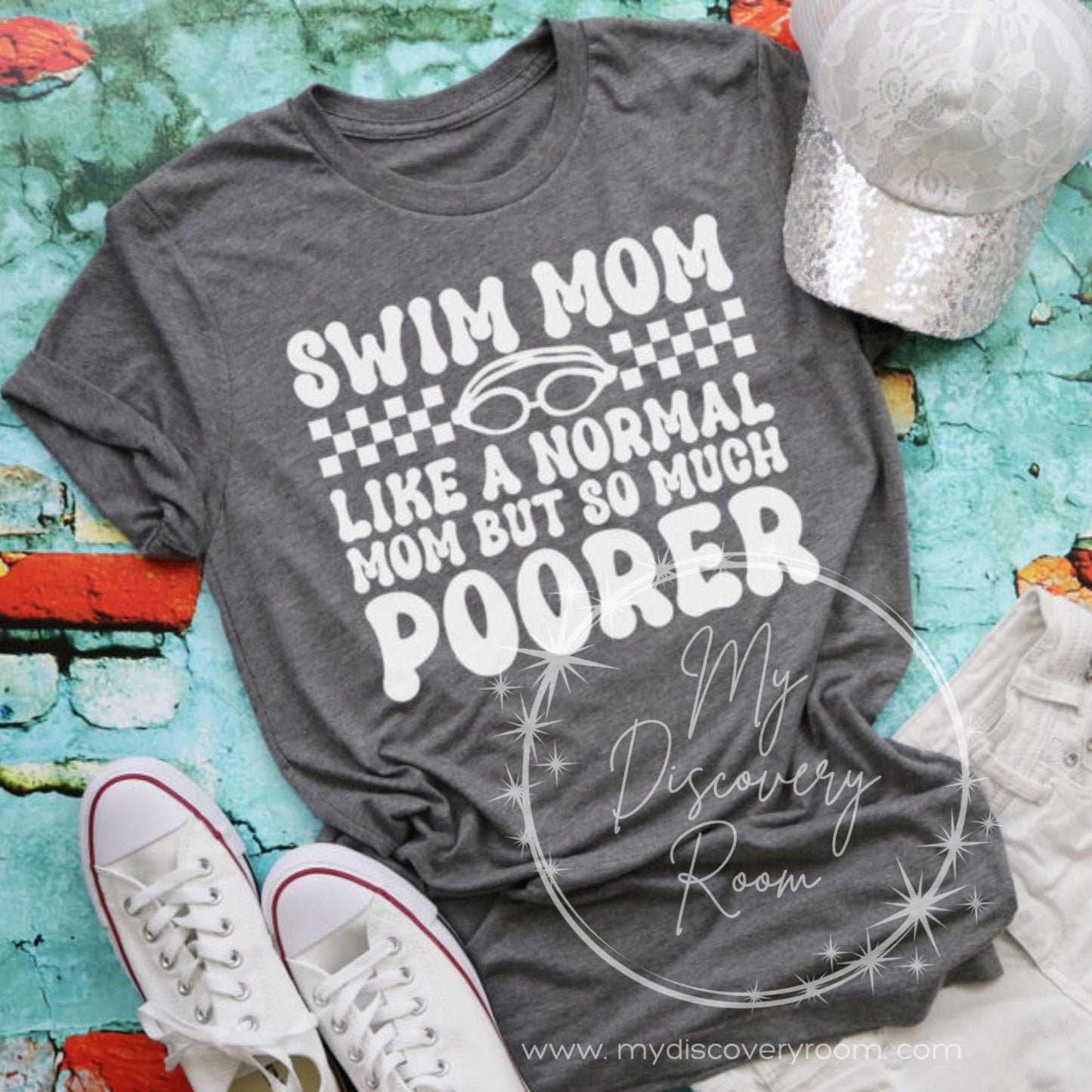 Swim Mom Like A Normal Mom But So Much Poorer Graphic Tee