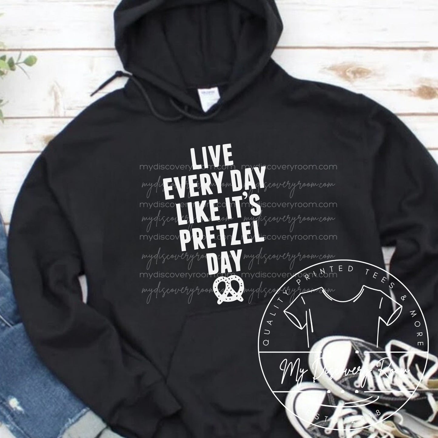 Live Every Day Like It's Pretzel Day Graphic Tee