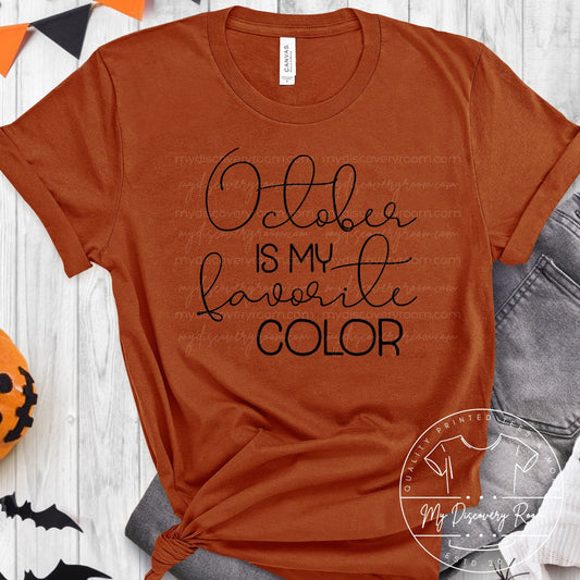 October Is My Favorite Color Graphic Tee