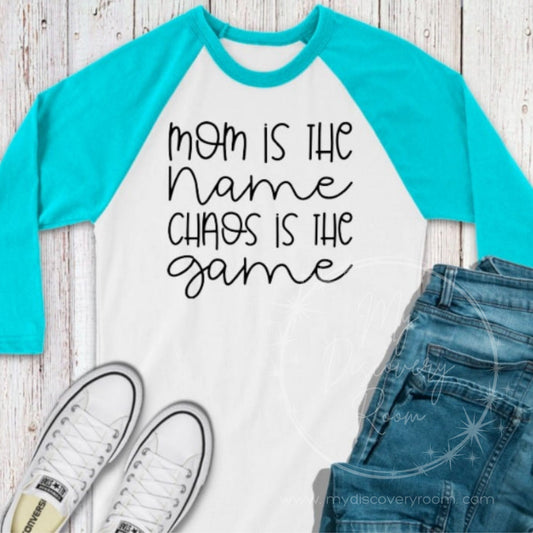 Mom Is The Name Chaos Is The Game Graphic Tee