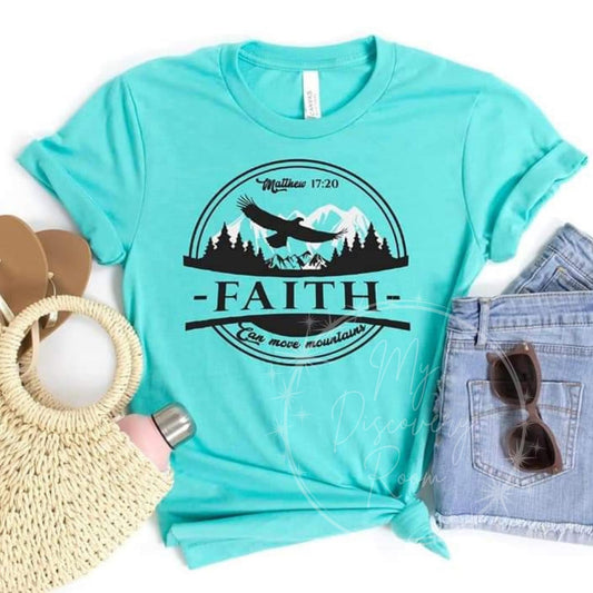 Faith Can Move Mountains Matthew 17:20 with Eagle Graphic Tee