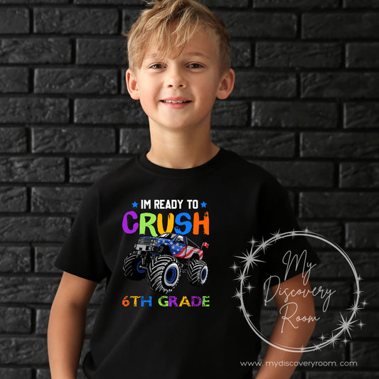 I'm Ready To Crush Grade Level Graphic Tee