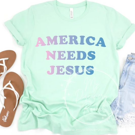 America Needs Jesus Graphic Tee