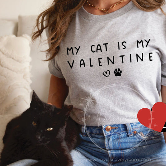 My Cat Is My Valentine Graphic Tee