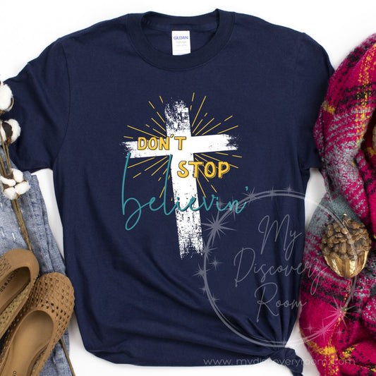 Don't Stop Believin' Graphic Tee