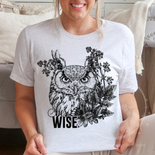 Be Wise with Owl Graphic Tee