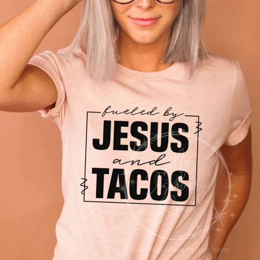 Fueled By Jesus and Tacos Graphic Tee