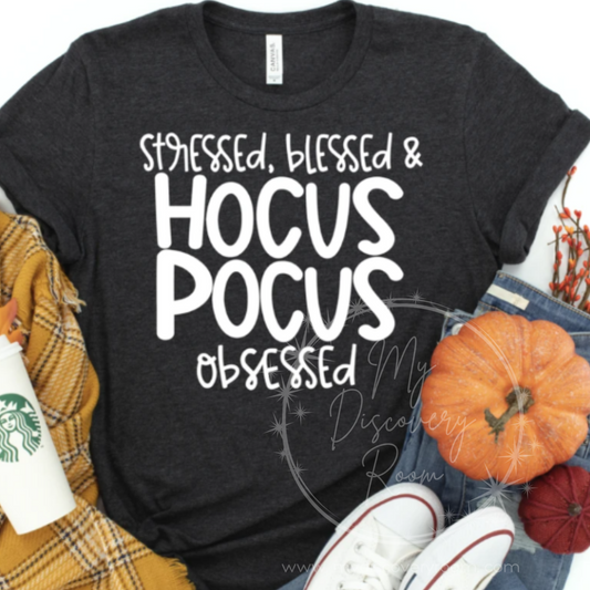 Stressed Blessed H P Obsessed Graphic Tee