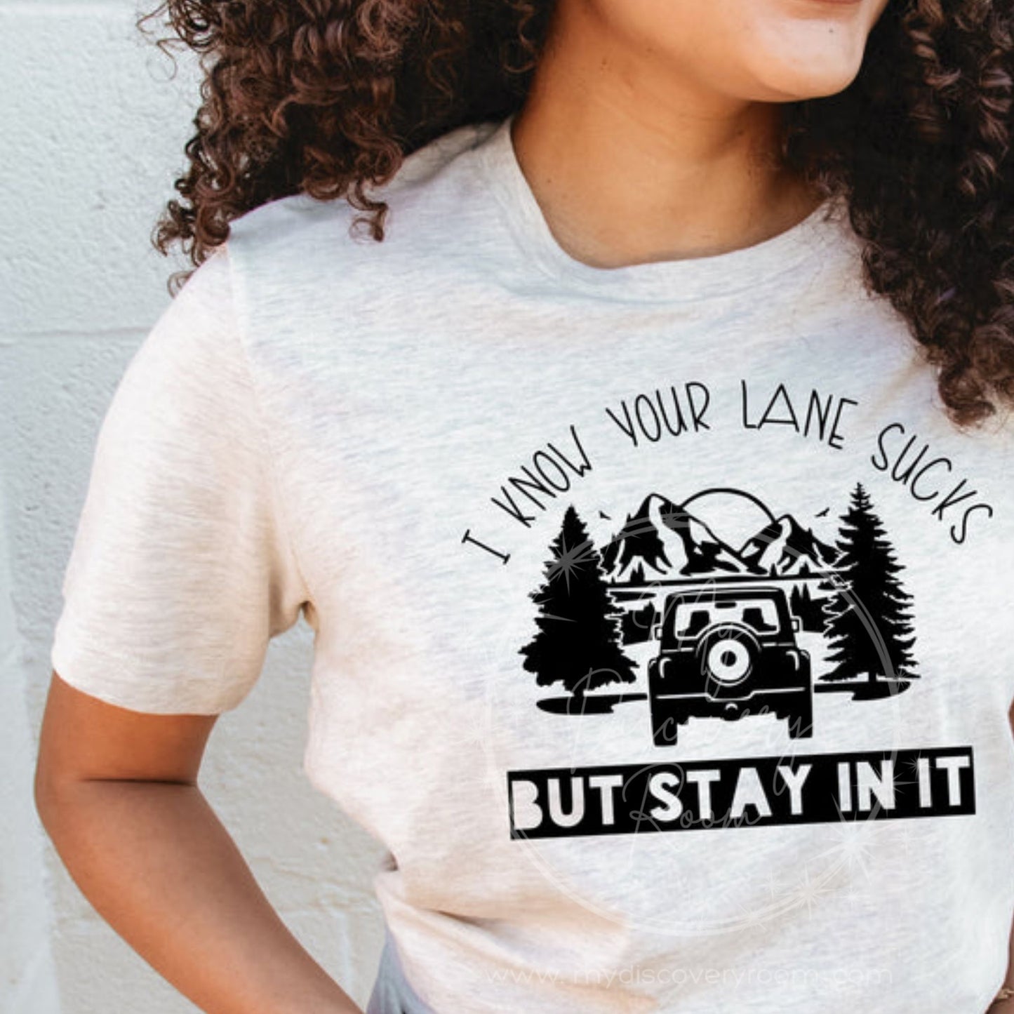 I Know Your Lane Sucks Graphic Tee