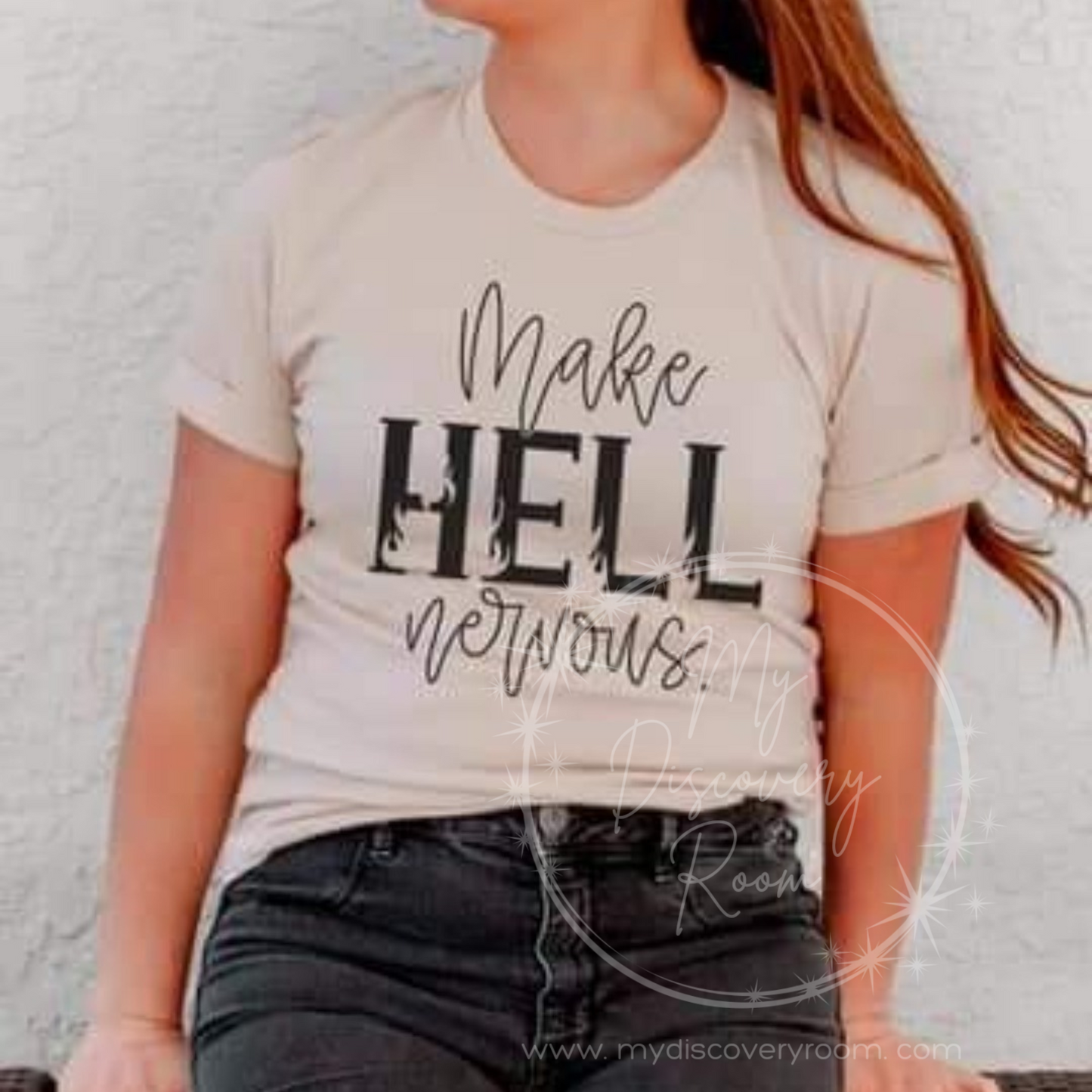 Make Hell Nervous Graphic Tee