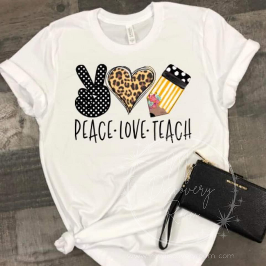 Peace Love Teach Graphic Tee