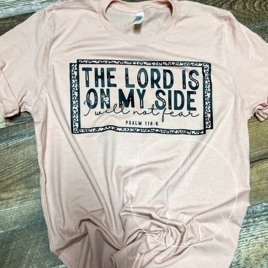 The Lord Is On my Side Psalm 118:6 - Leopard Frame Graphic Tee