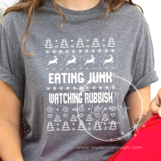 Eating Junk and Watching Rubbish Sweater Style Graphic Tee