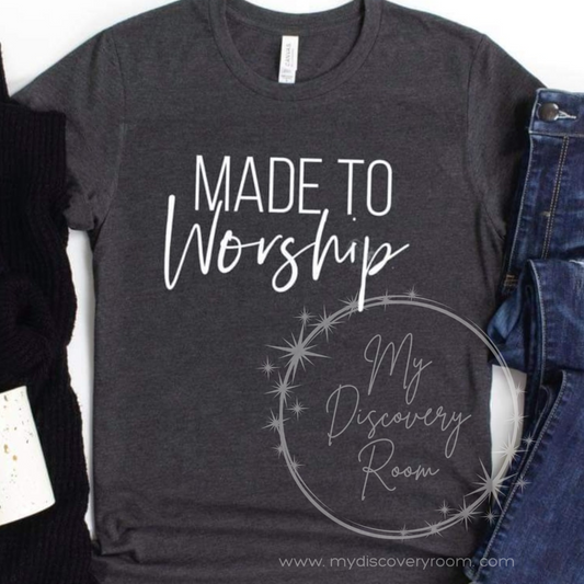 Made To Worship Graphic Tee