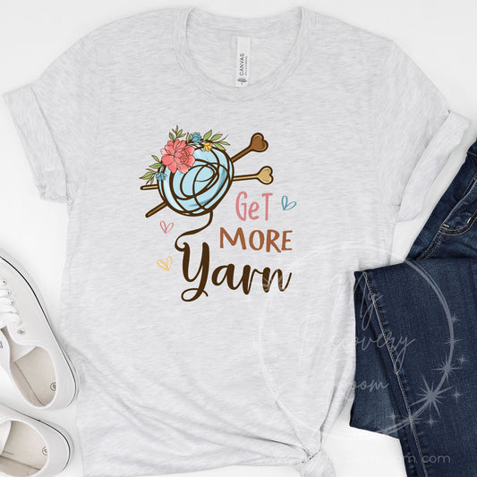 Get More Yarn Graphic Tee