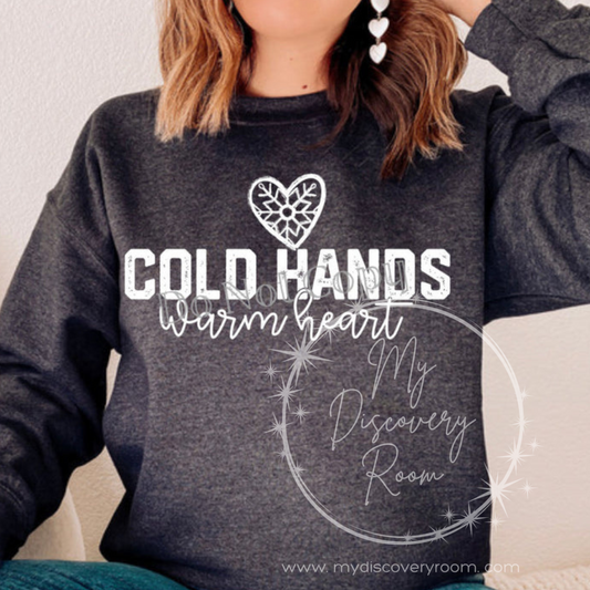 Cold Hands Warm Heart Graphic Tee