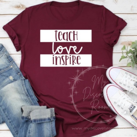 Teach Love Inspire Graphic Tee