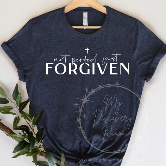 Not Perfect, Just Forgiven Graphic Tee